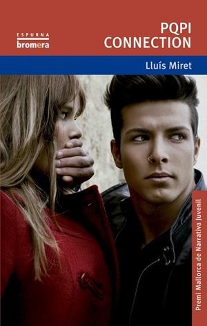 PQPI CONNECTION | 9788498249675 | MIRET, LLUIS | Llibreria Online de Tremp