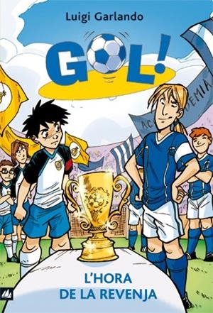 HORA DE LA REVENJA, L' | 9788424636593 | GARLANDO, LUIGI | Llibreria Online de Tremp