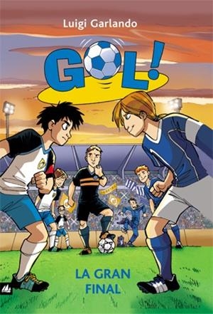 GRAN FINAL, LA | 9788424633622 | GARLANDO, LUIGI