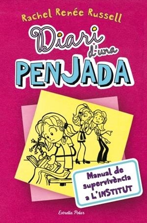 DIARI D'UNA PENJADA. MANUAL DE SUPERVIVENCIA | 9788499322551 | RUSELL, RAQUEL RENNE | Llibreria Online de Tremp