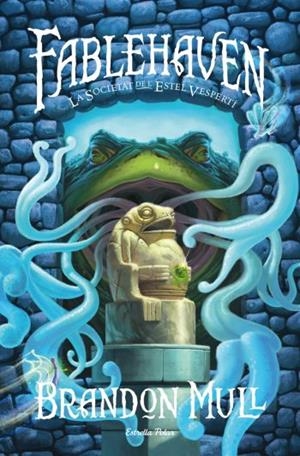 FABLEHAVEN.2. LA SOCIETAT DE L'ESTEL | 9788499321479 | MULL, BRANDON