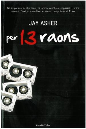 PER TRETZE RAONS | 9788492790845 | ASHER, JAY | Llibreria Online de Tremp