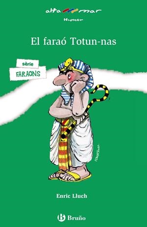 FARAO TOTUN-NAS | 9788421696767 | LLUCH, ENRIC | Llibreria Online de Tremp
