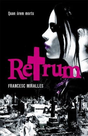 RETRUM | 9788499321059 | MIRALLES, FRANCESC | Llibreria Online de Tremp