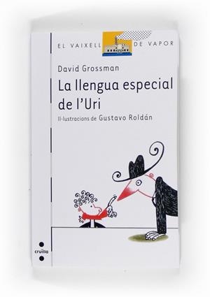 LLENGUA ESPECIAL DE L'URI, LA | 9788466121453 | GROSSMAN, DAVID | Llibreria Online de Tremp