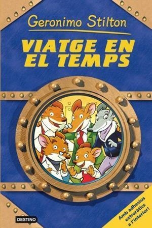 VIATGE EN EL TEMPS | 9788492790173 | STILTON, GERONIMO | Llibreria Online de Tremp