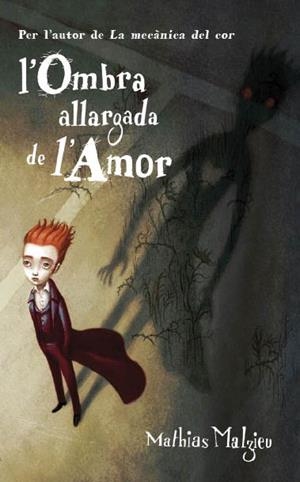 OMBRA ALLARGADA DE L'AMOR, L' | 9788439723233 | MALZIEU, MATHIAS | Llibreria Online de Tremp