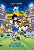 GOL. COMENÇA EL CAMPIONAT | 9788424633608 | GARLANDO, LUIGI