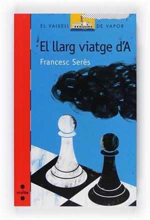 LLARG VIATGE D'A, EL | 9788466125949 | SERES, FRANCESC | Llibreria Online de Tremp