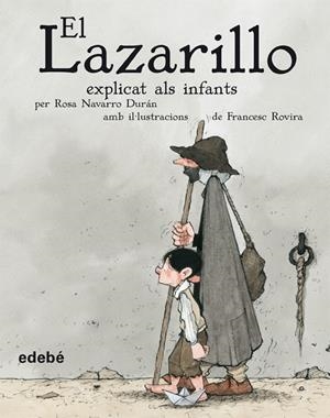 LAZARILLO EXPLICAT ALS INFANTS, EL | 9788423682522 | VALDES, ALFONSO DE | Llibreria Online de Tremp