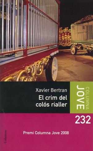 CRIM DEL COLOS RIALLER, EL | 9788466409186 | BERTRAN, XAVIER