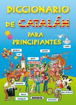 DICCIONARIO DE CATALAN PARA PRINCIPIANTES | 9788467703979