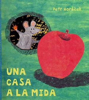 CASA A LA MIDA, UNA | 9788426136350 | HORACEK, PETR | Llibreria Online de Tremp