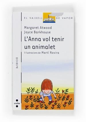 ANNA VOL TENIR UN ANIMALET, L' | 9788466120586 | ATWOOD, MARGARET | Llibreria Online de Tremp
