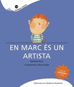 MARC ÉS UN ARTISTA, EN | 9788498832150 | PONS, NATHALIE | Llibreria Online de Tremp