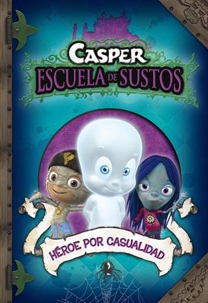 CASPER 1: HEROE POR CASUALIDAD | 9788448831769 | AAVV | Llibreria Online de Tremp