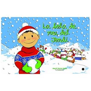 BOLA DE NEU DEL JORDI, LA | 9788461457441 | GARCIA MOLINS, MERCÈ | Llibreria Online de Tremp