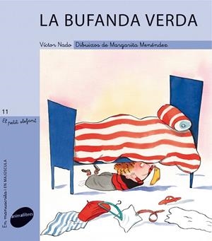BUFANDA VERDA, LA | 9788415095026 | NADO, VICTOR ; MENENDEZ, MARGARITA | Llibreria Online de Tremp