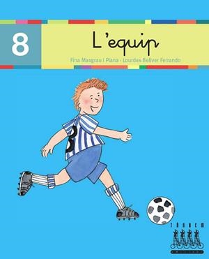 EQUIP, L' | 9788481316834 | MASGRAU, FINA , BELLVER, LOURDES | Llibreria Online de Tremp