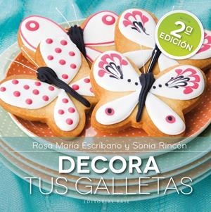 DECORA TUS GALLETAS | 9788415706014 | ESCRIBANO, ROSA MARIA; RINCON, SONIA | Llibreria Online de Tremp