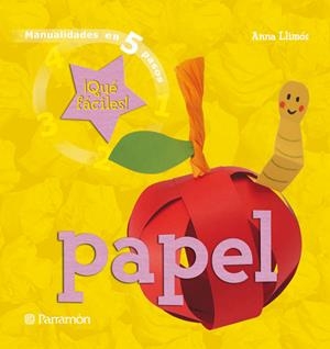 MANUALIDADES EN 5 PASOS DE PAPEL | 9788434227699