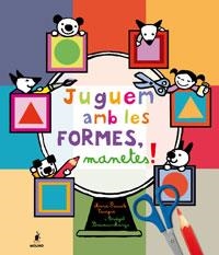 JUGUEM AMB LES FORMES MANETES | 9788498673760
