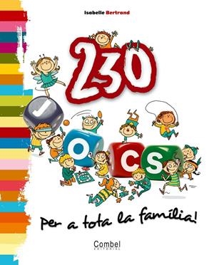 230 JOCS PER TOTA LA FAMILIA! | 9788498253566