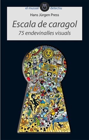 ESCALA DE CARAGOL. 75 ENDEVINALLES | 9788415095323 | JURGEN PRESS, HANS