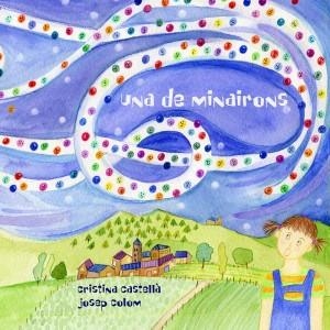 UNA DE MINAIRONS | L-1331-2011 | CASTELLA, CRISTINA; COLOM, JOSEP | Llibreria Online de Tremp