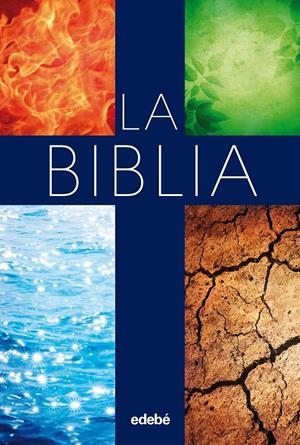 LA BIBLIA (ESCOLAR) | 9788468316086 | EDEBE
