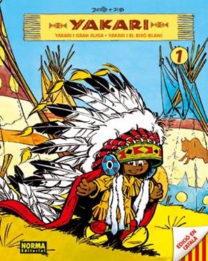 YAKARI I GRAN ALIGA / YAKARI I EL BISO BLANC. 1 | 9788498478099 | DERIB (SEUD. DE CLAUDE DE RIBEPIERRE) ; JOB | Llibreria Online de Tremp