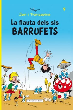 FLAUTA DELS SIS BARRUFETS, LA | 9788415267478 | PEYO | Llibreria Online de Tremp