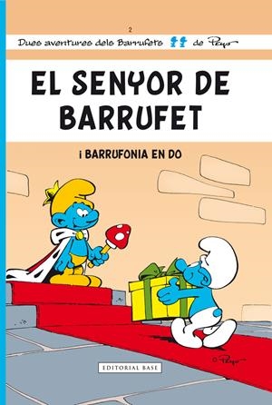 SENYOR DE BARRUFET, EL | 9788415267553 | PEYO | Llibreria Online de Tremp
