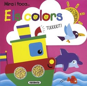 MIRA I TOCA... ELS COLORS | 9788467703733
