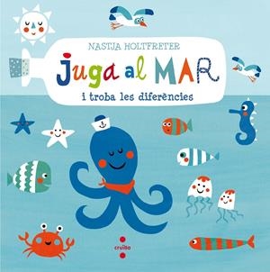 JUGA AL MAR I TROBA LES DIFERENCCIES | 9788466140294