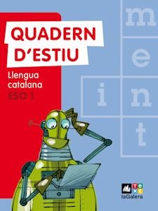 LLENGUA CATALANA, 1 ESO. QUADERN D'ESTIU | 9788441219304 | JUANMARTÍ I GENERÈS, EDUARD / GUILUZ I VIDAL, TERE | Llibreria Online de Tremp