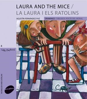 LAURA AND THE MICE / LAURA I ELS RATOLINS | 9788496726901