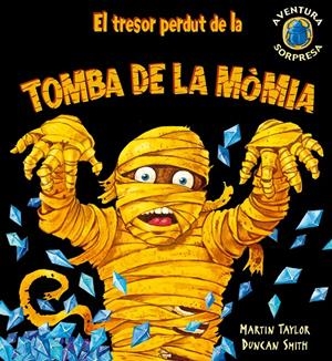 TRESOR PERDUT DE LA TOMBA DE LA MOMIA, EL | 9788498253221