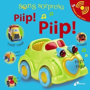SONS SORPRESA PIIP! PIIP! | 9788499060743 | Llibreria Online de Tremp