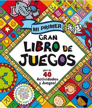 MI PRIMER GRAN LIBRO DE JUEGOS | 9788448831325 | Llibreria Online de Tremp