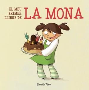 MEU PRIMER LLIBRE DE LA MONA, EL | 9788499323602