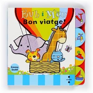BUB I MEU BON VIATGE! | 9788466127028 | DODD, EMMA | Llibreria Online de Tremp