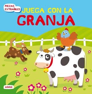 JUEGA CON LA GRANJA: LIBRO CON PIEZAS DE CARTÓN EXTRAÍBLES | 9788468325354 | VARIOS AUTORES | Llibreria Online de Tremp
