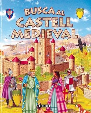BUSCA AL CASTELL MEDIEVAL | 9788430566143 | Llibreria Online de Tremp
