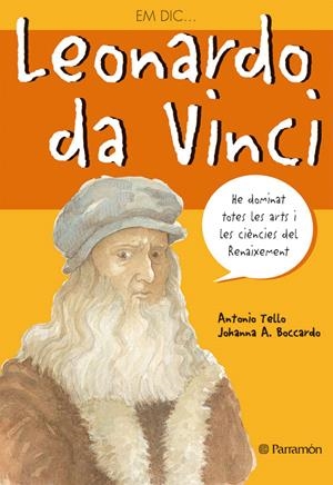 LEONARDO DA VINCI | 9788434226005 | TELLO, ANTONIO; BOCARDO, JOHANNA A.