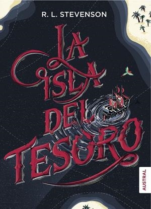 LA ISLA DEL TESORO | 9788467048483 | ROBERT LOUIS STEVENSON | Llibreria Online de Tremp
