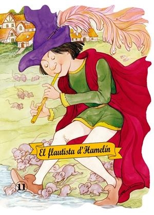 FLAUTISTA D'HAMELIN, EL | 9788478642854 | Llibreria Online de Tremp