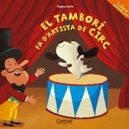 TAMBORÍ FA D'ARTISTA DE CIRC, EL | 9788498252224 | GUÉRIN, VIRGINIE | Llibreria Online de Tremp