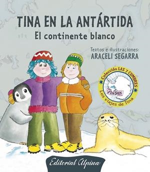 TINA A L'ANTARTIDA, LA | 9788480904087 | SEGARRA, ARACELI | Llibreria Online de Tremp