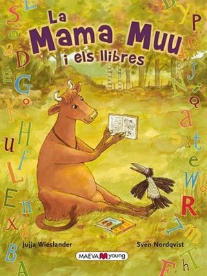 MAMA MUU I ELS LLIBRES, LA | 9788415120926 | WIESLANDER, JUJJA; NORDQVIST, SVEN | Llibreria Online de Tremp